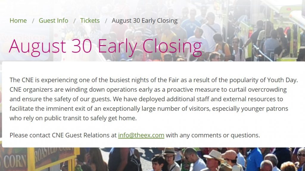 Statement provided by Canadian National Exhibition about an early closure on August 30, 2016. CNE.