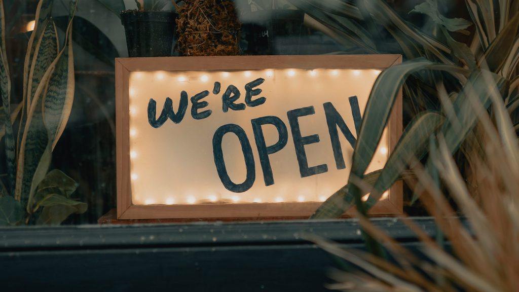 A "we're open" sign