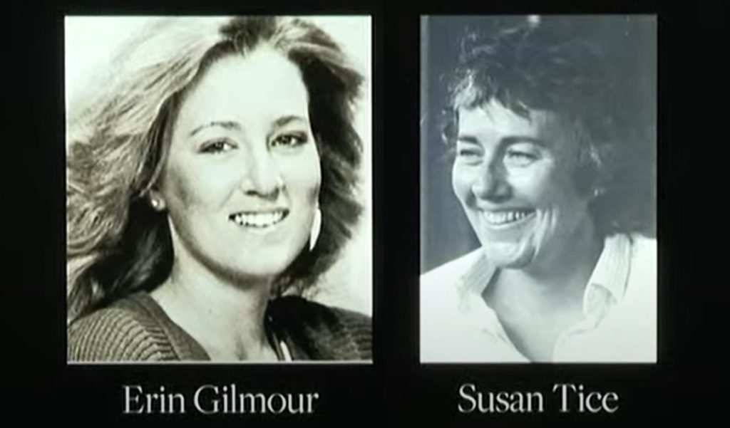 Erin Gilmour and Susan Tice were murdered in 1983.